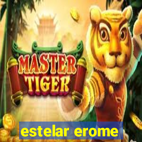 estelar erome